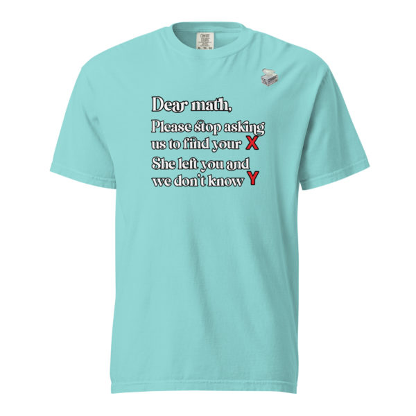 Dear Math -- Unisex garment-dyed heavyweight t-shirt - Image 41