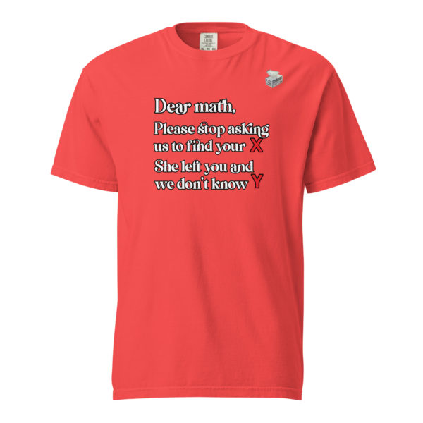 Dear Math -- Unisex garment-dyed heavyweight t-shirt - Image 17