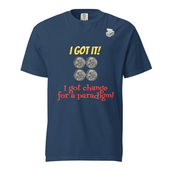 Change 4a Paradigm -- Unisex garment-dyed heavyweight t-shirt - Image 9