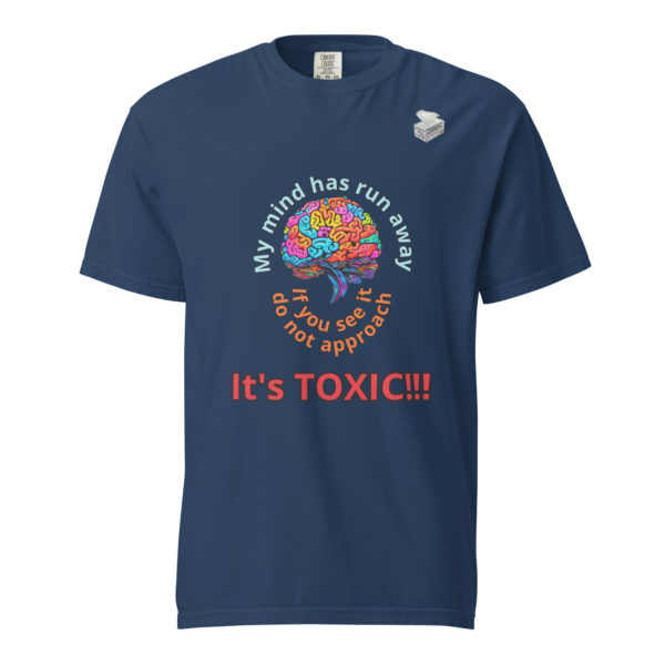 TOXIC! -- Unisex garment-dyed heavyweight t-shirt - Image 3